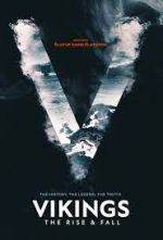 Watch Vikings: Rise and Fall Freemovieswatch