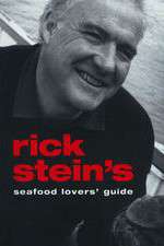 Watch Rick Stein's Seafood Lovers' Guide Freemovieswatch