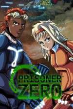 Watch Prisoner Zero Freemovieswatch