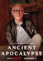 Watch Ancient Apocalypse Freemovieswatch