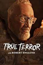 Watch True Terror with Robert Englund Freemovieswatch