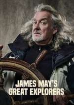 Watch James May\'s Great Explorers Freemovieswatch