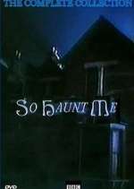 Watch So Haunt Me Freemovieswatch