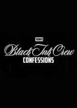 Watch Black Ink Crew: Confessions Freemovieswatch