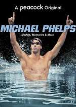 Watch Michael Phelps: Medals, Memories & More Freemovieswatch