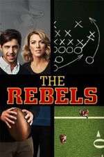Watch The Rebels Freemovieswatch