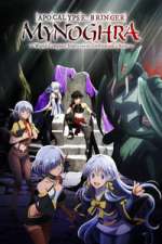 Watch Apocalypse Bringer Mynoghra: World Conquest Starts with the Civilization of Ruin Freemovieswatch