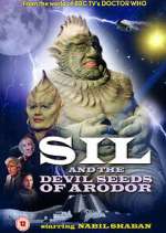 Watch Sil and the Devil Seeds of Arodor Freemovieswatch