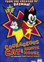 Watch Courageous Cat and Minute Mouse Freemovieswatch