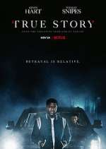Watch True Story Freemovieswatch
