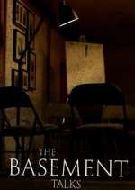 Watch The Basement Talks Freemovieswatch