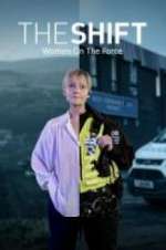 Watch The Shift: Women On The Force Freemovieswatch