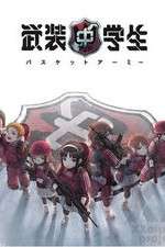 Watch Busou Chuugakusei: Basket Army Freemovieswatch