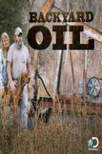 Watch Backyard Oil Freemovieswatch