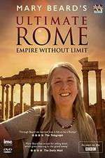 Watch Mary Beard's Ultimate Rome: Empire Without Limit Freemovieswatch