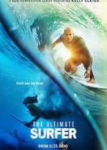 Watch The Ultimate Surfer Freemovieswatch