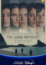 Watch The Good Mothers Freemovieswatch