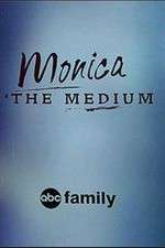 Watch Monica the Medium Freemovieswatch