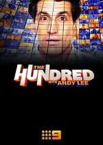 Watch The Hundred with Andy Lee Freemovieswatch