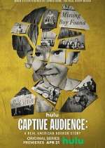 Watch Captive Audience: A Real American Horror Story Freemovieswatch