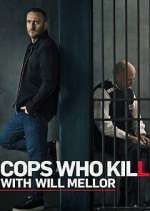 Watch Cops Who Kill with Will Mellor Freemovieswatch