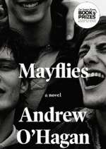 Watch Mayflies Freemovieswatch