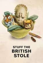Watch Stuff the British Stole Freemovieswatch