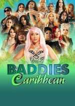Watch Baddies Caribbean Freemovieswatch