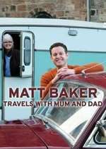 Watch Matt Baker: Travels with Mum & Dad Freemovieswatch