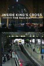 Watch Inside King's Cross: ​The Railway Freemovieswatch