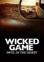 Watch Wicked Game: The Devil in the Desert Freemovieswatch