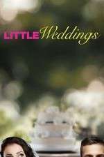 Watch Little Weddings Freemovieswatch