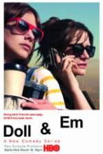 Watch Doll & Em Freemovieswatch