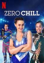Watch Zero Chill Freemovieswatch