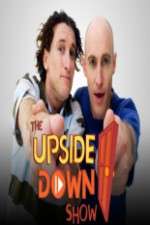 Watch The Upside Down Show Freemovieswatch