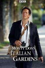 Watch Monty Dons Italian Gardens Freemovieswatch