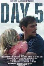 Watch Day 5 Freemovieswatch