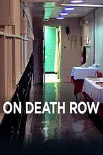 Watch On Death Row Freemovieswatch