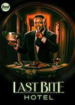 Watch Last Bite Hotel Freemovieswatch