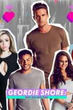 Watch Geordie Shore: Why Aye Love You Freemovieswatch