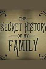 Watch The Secret History of My Family Freemovieswatch