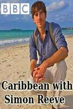Watch Caribbean with Simon Reeve Freemovieswatch