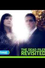 Watch The Dead Files Revisited Freemovieswatch