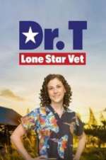 Watch Dr. T, Lone Star Vet Freemovieswatch
