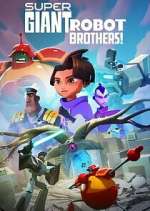 Watch Super Giant Robot Brothers Freemovieswatch