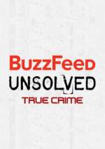 Watch BuzzFeed Unsolved: True Crime Freemovieswatch