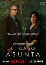 Watch El caso Asunta Freemovieswatch