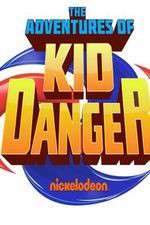 Watch The Adventures of Kid Danger Freemovieswatch