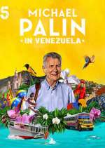 Watch Michael Palin in Venezuela Freemovieswatch