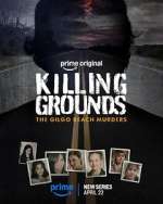 Watch Killing Grounds: The Gilgo Beach Murders Freemovieswatch
